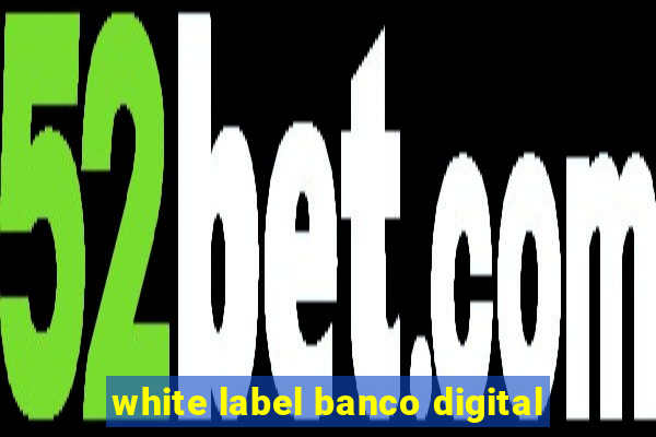 white label banco digital